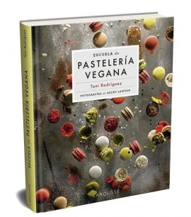 ESCUELA DE PASTELERIA VEGANA DE TONI RODRIGUEZ SEGURA